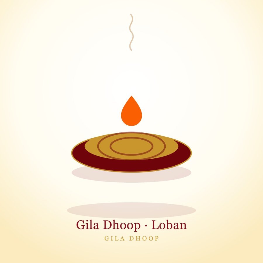 Gila Dhoop — Loban